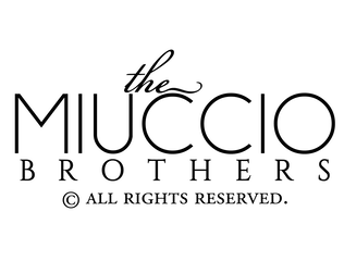 The Miuccio Brothers