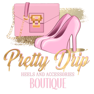 Pretty Drip Heels & Accessories Boutique  Home