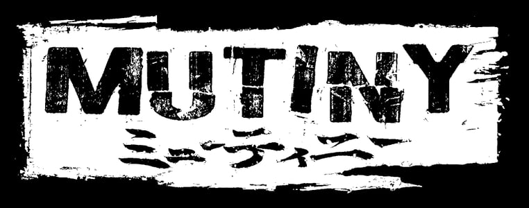 M U T I N Y Home