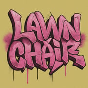 LawnChair. Home