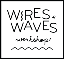 Wires and Waves Workshop Home