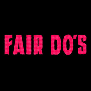 Official Fair Do's Merchandise Home