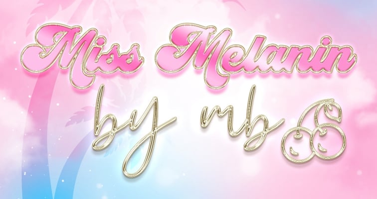 Miss Melanin Uk Home