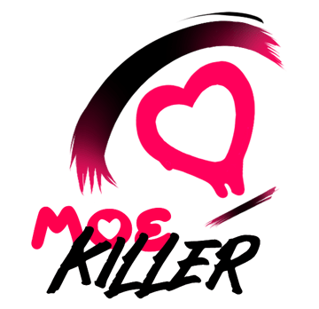 Moe Killer Home