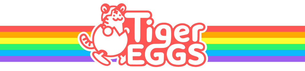 Tiger Eggs Home