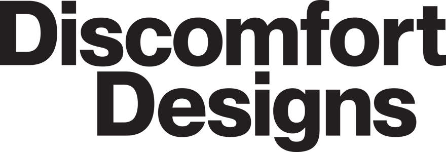 Discomfort Designs Home