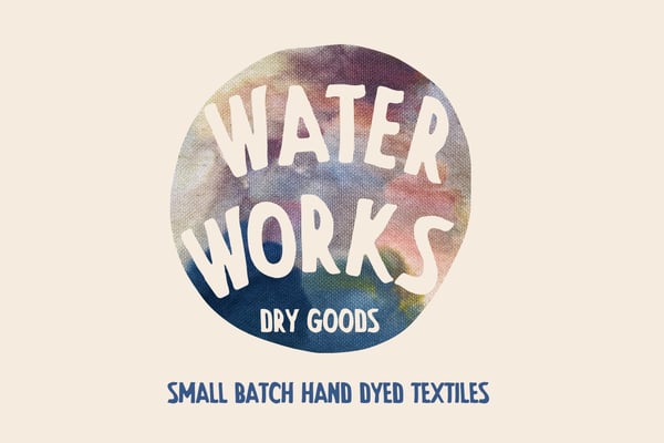 Waterworks Dry Goods Home