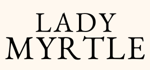 Lady Myrtle