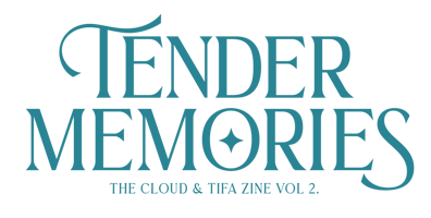 Tender Memories: The CloTi Zine Vol 2 Home