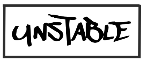 UNSTABLE Home