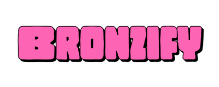 Bronzify Home