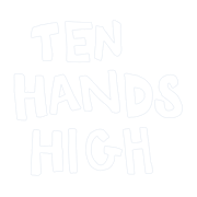 Ten Hands High Home