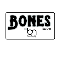 Bones Nay Golf Home