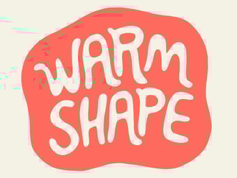 Warm Shape  Home