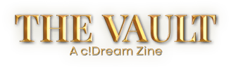 The Vault: a c!Dream Zine Home