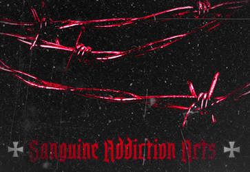Sanguine Addiction Arts