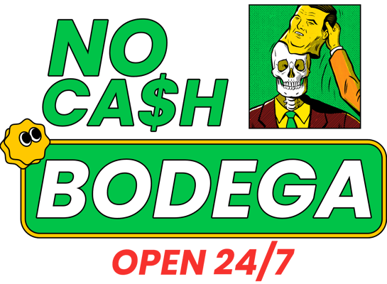 NOCA$H BODEGA Home