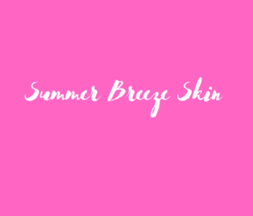 Summer Breeze Skin Home