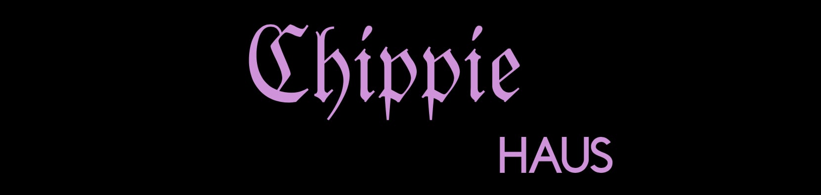 Chippie_HAUS Home