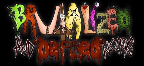 Brutalized And Defiled Records Home