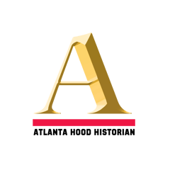 AtlantaHoodHistorian  Home