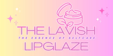 The Lavish LipGlaze Home