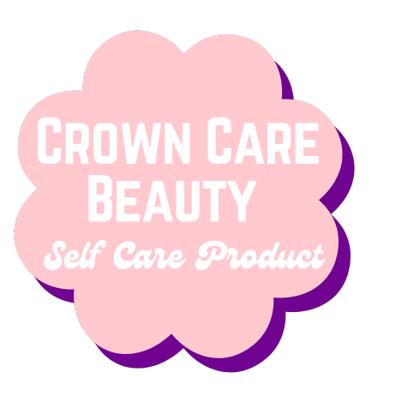 Crown Care Beauty | Natural Self-Care & Body Care Essentials Home