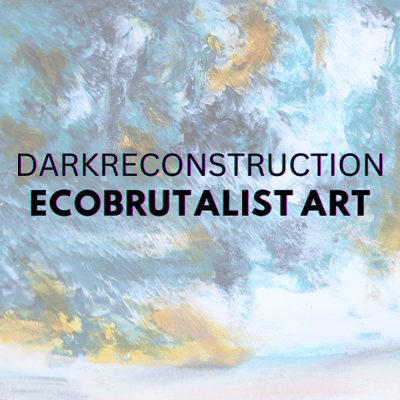 DARKRECONSTRUCTION ART
