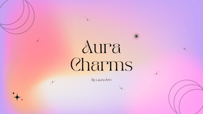 Laura's Aura Charms