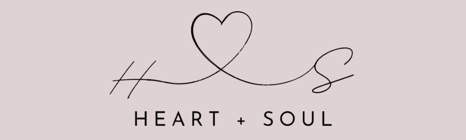 Heart + Soul  Home