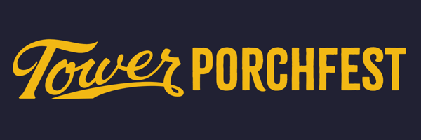 Tower Porchfest Home