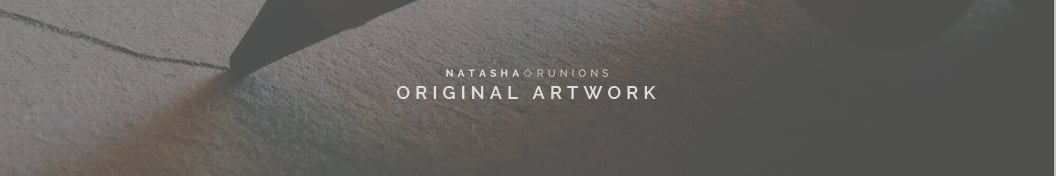natasha runions - original artwork