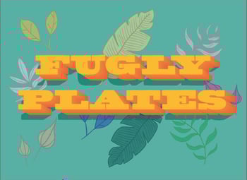 fugly plates Home
