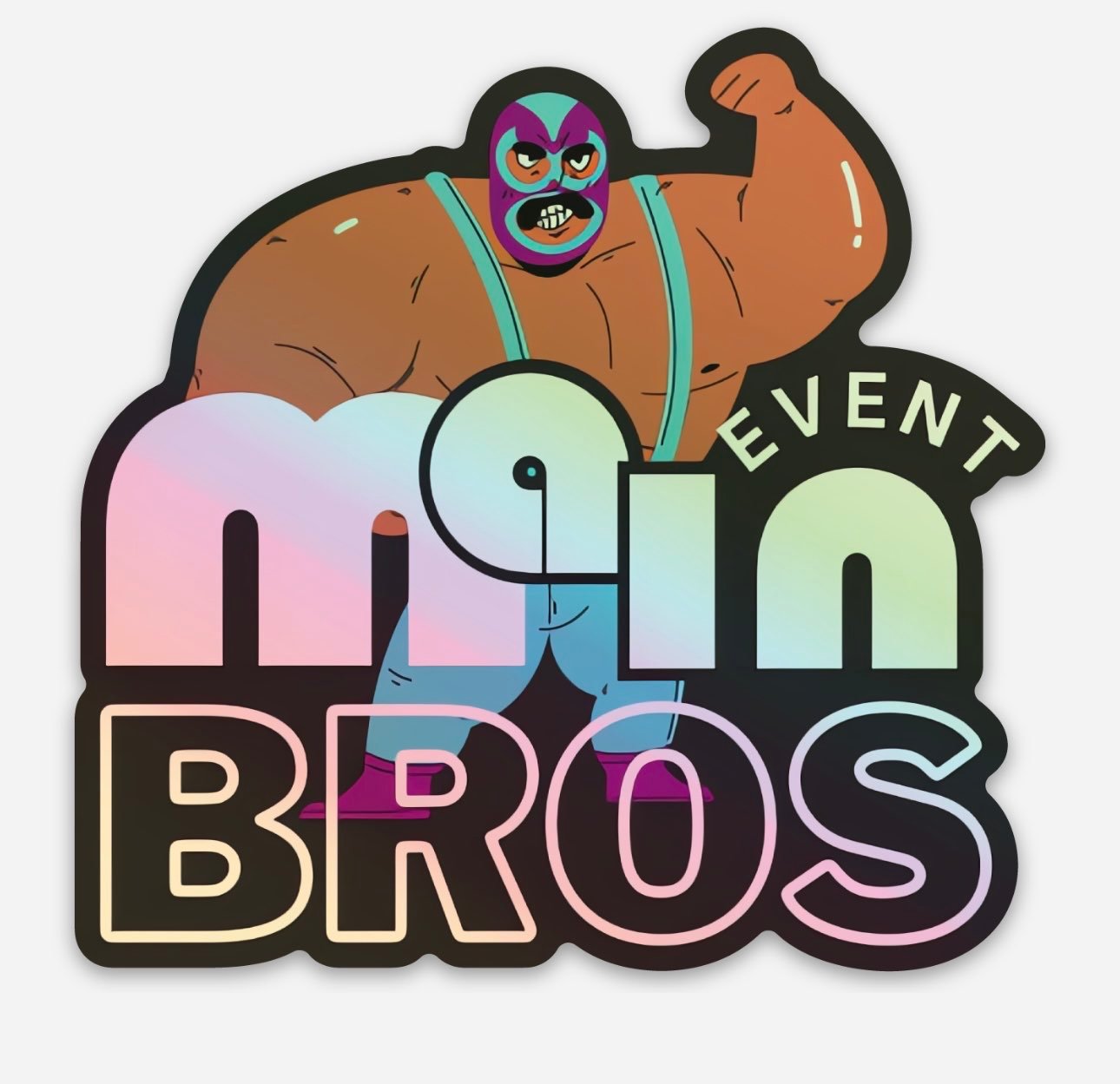MAIN EVENT BROS