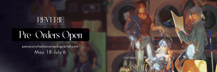 Reverie: A Penacony Fashion Zine Home
