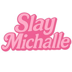 SlayMichalle Home