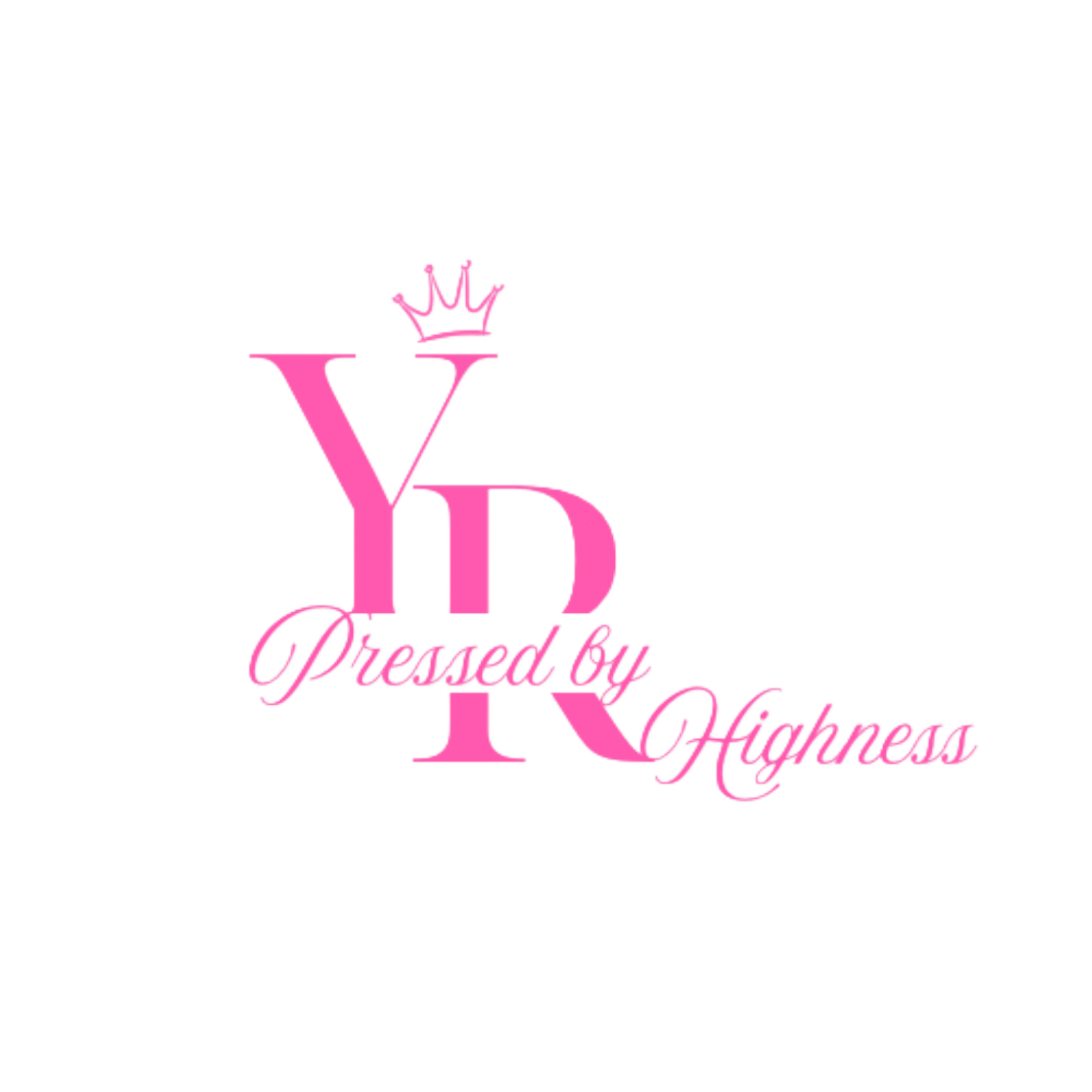 Pressed By YRHighness Home