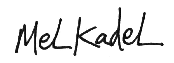 Mel Kadel Home