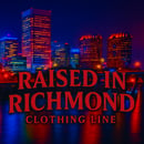 Raised In Richmond Clothing  Home