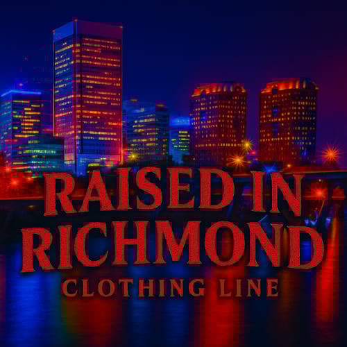 Raised In Richmond Clothing  Home