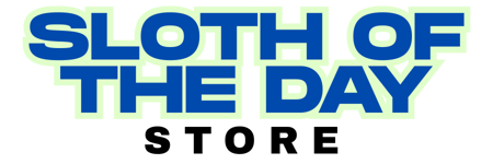 Sloth of The Day Store Home