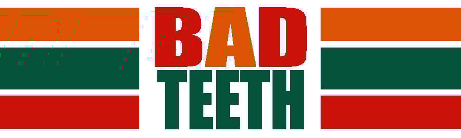 Bad Teeth Comics Home