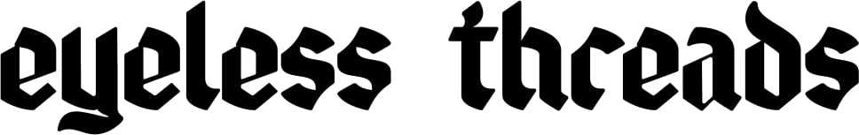 Eyeless Threads Home