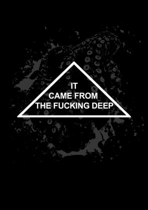 IT CAME FROM THE DEEP Home