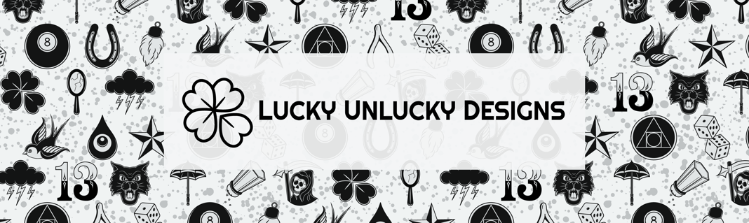 Lucky Unlucky Designs Home