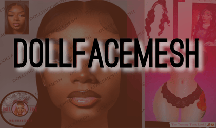 DOLLFACEMESH Home