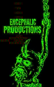 EncephalicProductions Home