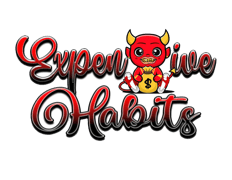 expensive habits by kd Home