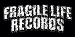Fragile Life Records Home