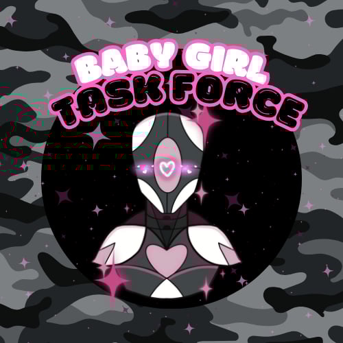 Baby Girl Task Force